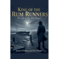 King of the Rum Runners: The Life of Big Bill Dwyer - Paperback