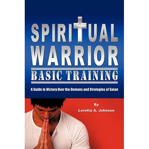 Spiritual Warrior Basic Training - Paperback