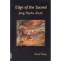 Edge of the Sacred: Jung, Psyche, Earth - Paperback