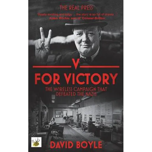 V for Victory: The wireless campaign that defeated the Nazis - Paperback