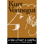 A Man Without a Country: 20th Anniversary Edition - Hardcover