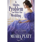 A Slight Problem with the Wedding - Paperback
