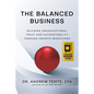 The Balanced Business: Building Organizational Trust and Accountability Through Smooth Workflows - Hardcover