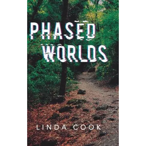 Phased Worlds - Hardcover