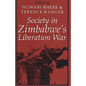 Society in Zimbabwe's Liberation War - Paperback