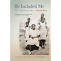 He Included Me: The Autobiography of Sarah Rice - Paperback