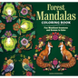 Forest Mandalas Coloring Book: Fun Woodland Creatures and Scenes to Color - Paperback