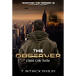 The Observer: a Derek Cole Suspense Thriller - Paperback