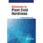 Advances in Plant Cold Hardiness - Hardcover