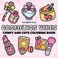 Cosmetics vibes: Coloring Book for Adults and Kids Big, Bold, and Simple Designs for Relaxation - Fun Makeup, Skincare, and Beauty Items (Comfy & Cute - Paperback