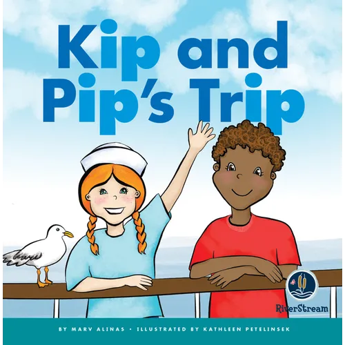 Rhyming Word Families: Kip and Pip's Trip - Paperback