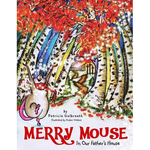 Merry Mouse in Our Father's House - Paperback