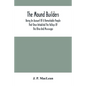The Mound Builders: Being An Account Of A Remarkable People That Once Inhabited The Valleys Of The Ohio And Mississippi, Together With An - Paperback