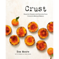 Crust: Essential Sweets and Savories from Victoria's Beloved Bakery - Hardcover