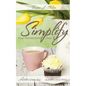 Simplify Your Homeschool Day: Shorten Your Day, Sweeten Your Time - Paperback
