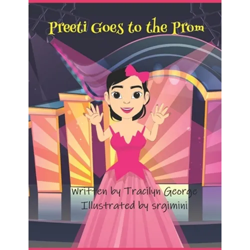 Preeti Goes to the Prom - Paperback