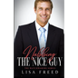 Nabbing the Nice Guy: The Matchmakers Series - Paperback
