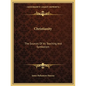 Christianity: The Sources of Its Teaching and Symbolism - Paperback