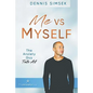Me VS Myself: The Anxiety Guy Tells All - Paperback