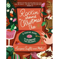 Rockin' Around the Christmas Tree: A Festive Guide to Celebrating the Holidays (Recipes, Crafts, and More!) - The Perfect Fun Gift for the Xmas Season - Hardcover