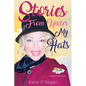 Stories From Under My Hats - Paperback