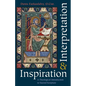 Inspiration and Interpretation A Theological Introduction to Sacred Scripture - Paperback