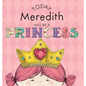 Today Meredith Will Be a Princess - Hardcover