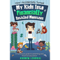 How I Accidentally Turned My Kids Into Financially Entitled Monsters - Paperback
