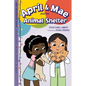 April & Mae and the Animal Shelter: The Thursday Book - Paperback