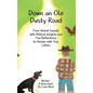 Down an Ole Dusty Road - Hardcover