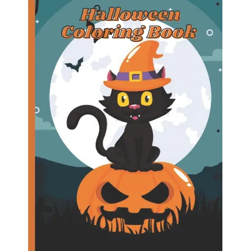 Halloween Coloring Book: A Kid Coloring Book with Beautiful Cats, Adorable Animals, Spooky Characters, and Relaxing Fall Designs - Paperback