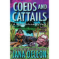 Coeds and Cattails - Paperback