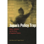 Japan's Policy Trap: Dollars, Deflation, and the Crisis of Japanese Finance - Paperback