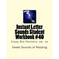 Instant Letter Sounds Student Workbook #40: Crazy Mix Partners: ew oo - Paperback