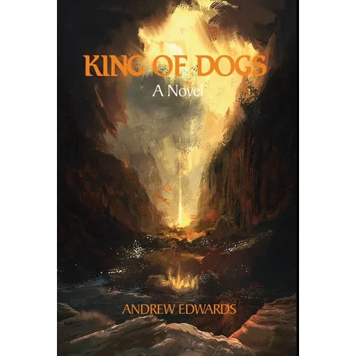 King of Dogs - Hardcover