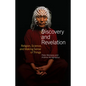 Discovery and Revelation: Religion, Science, and Making Sense of Things - Hardcover