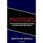 Pussycats: Why the Rest Keeps Beating the West - Paperback