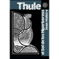 Thule: El Sol de Hiperbóreos - Paperback