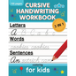 Cursive Handwriting Workbook for Kids: Cursive Writing Practice Book for Beginners Cursive Letter Tracing: 100 Practice Pages - Letters, Words and Sen - Paperback