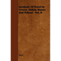 Incidents of Travel in Greece, Turkey, Russia and Poland - Vol. II - Paperback