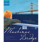 Mackinac Bridge: The Story of the Five Mile Poem - Hardcover