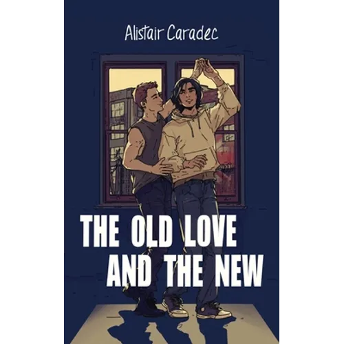 The Old Love and the New - Paperback