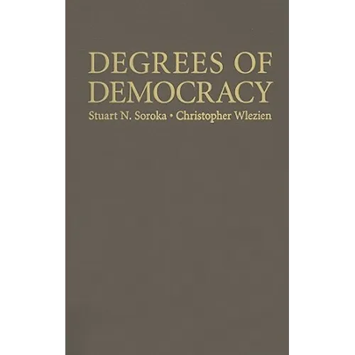 Degrees of Democracy - Hardcover
