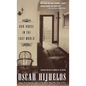 Our House in the Last World - Hardcover