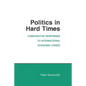Politics in Hard Times - Paperback