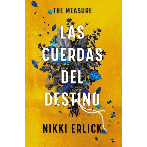 The Measure: Las Cuerdas del Destino - Paperback