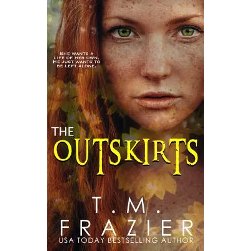 The Outskirts: (The Outskirts Duet Book 1) - Paperback