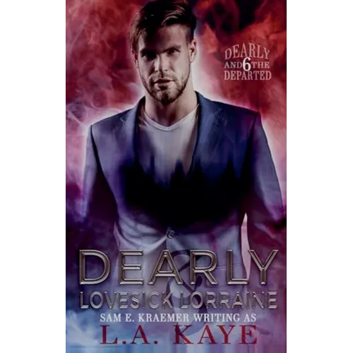 Dearly & Lovesick Lorraine - Paperback