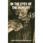 In The Eyes Of The Hungry - Paperback