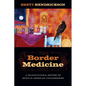 Border Medicine: A Transcultural History of Mexican American Curanderismo - Paperback